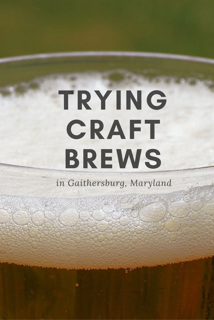 Craft brew lover? Try these spots outside of D.C. in Gaithersburg, MD. 